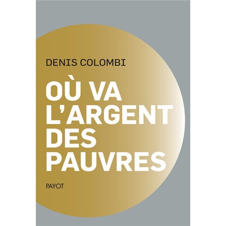 Où va l'argent des pauvres