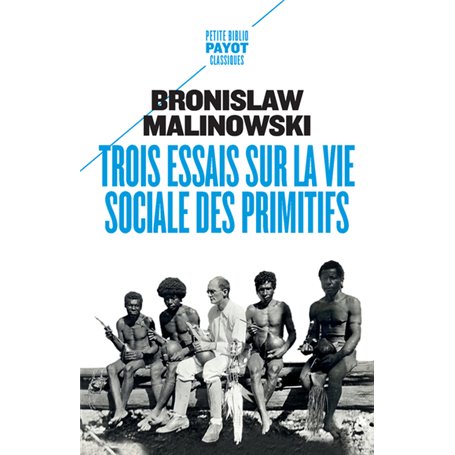 Trois essais sur la vie sociale des primitifs