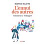 L'Ennui des autres