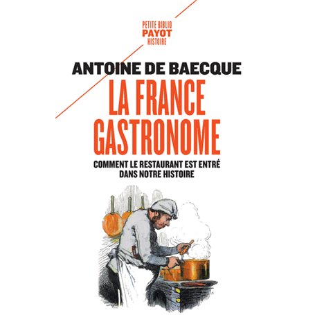 La France gastronome