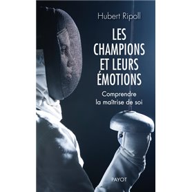 Les champions et leurs émotions