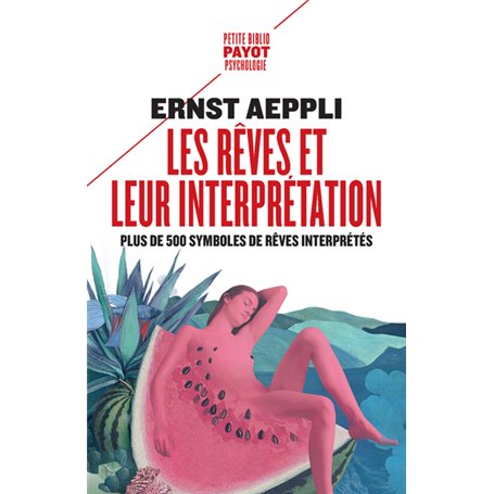 Les rêves et leur interprétation