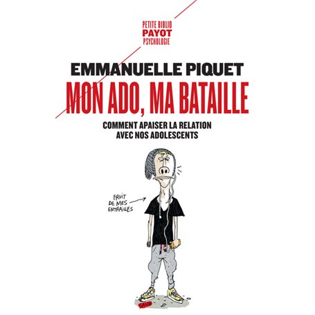 Mon ado, ma bataille