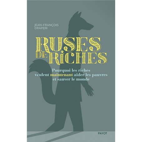 Ruses de riches