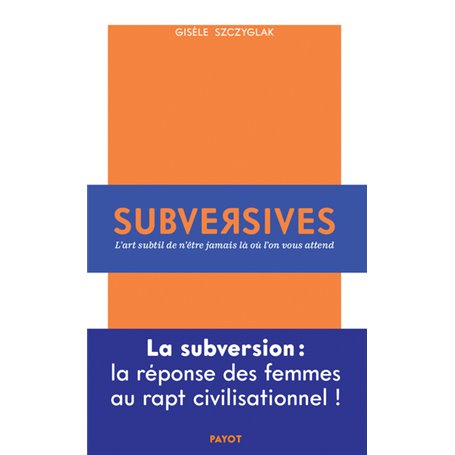 Subversives