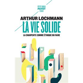 La Vie solide