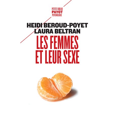 Les femmes et leur sexe