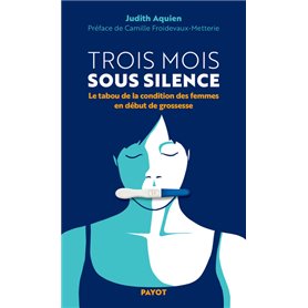 Trois mois sous silence