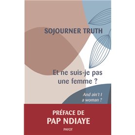 Et ne suis-je pas une femme ?