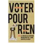 Voter pour rien