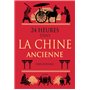 24 heures dans la Chine ancienne