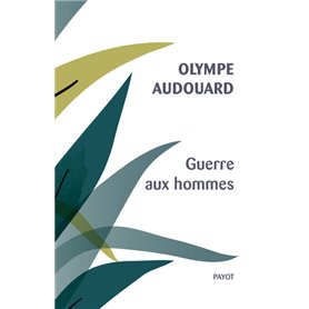 Guerre aux hommes