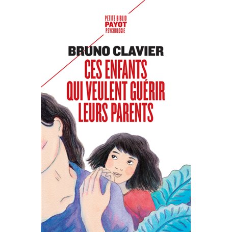 Ces enfants qui veulent guérir leurs parents