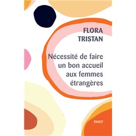 Nécessité de faire un bon accueil aux femmes étrangères