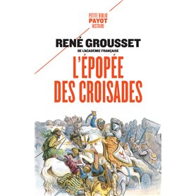 L'épopée des croisades