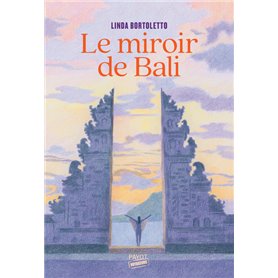 Le miroir de Bali