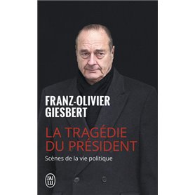 La tragédie du président