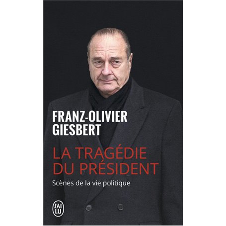 La tragédie du président