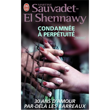 Condamnée à perpétuité