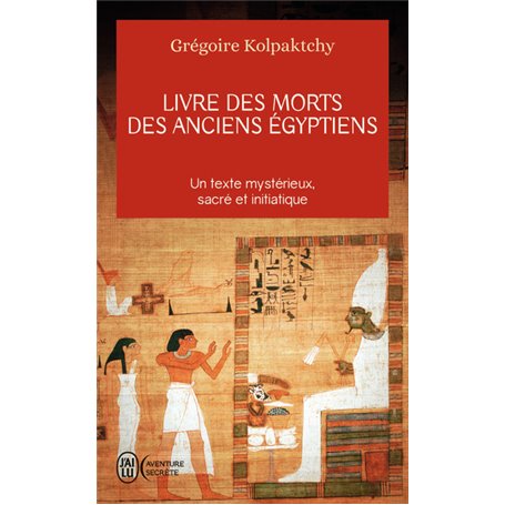 Livre des morts des anciens Égyptiens