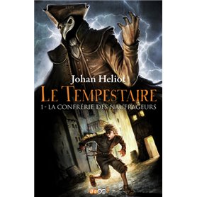 Le tempestaire - La confrérie des naufrageurs