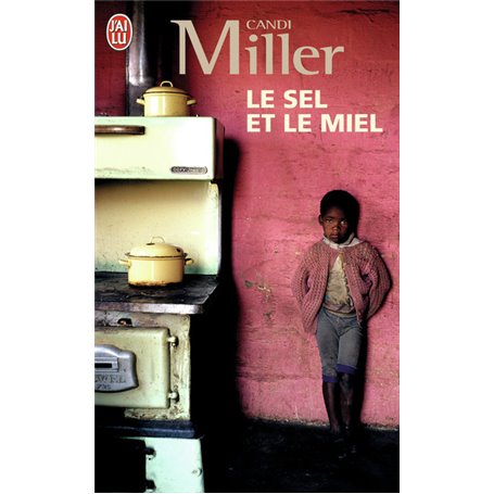 Le sel et le miel