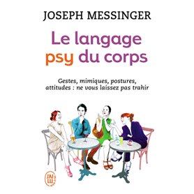 Le langage psy du corps