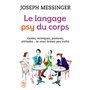 Le langage psy du corps