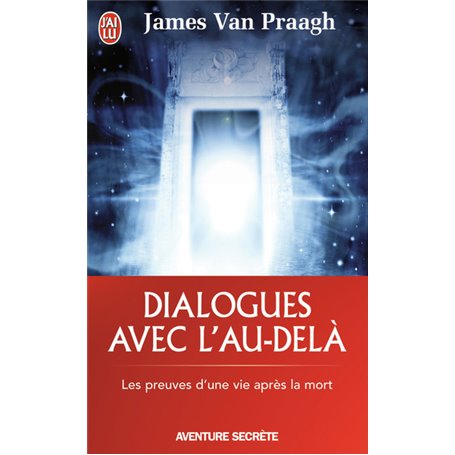 Dialogues avec l'au-delà