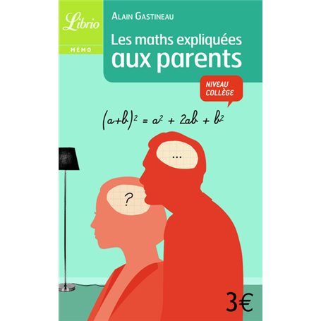 Les maths expliquées aux parents