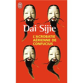 L'acrobatie aérienne de Confucius