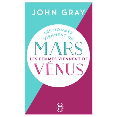 Les hommes viennent de Mars, les femmes viennent de Vénus