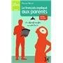 Le français expliqué aux parents