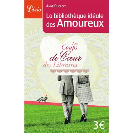 La Bibliothèque idéale des amoureux