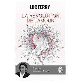 La révolution de l'amour