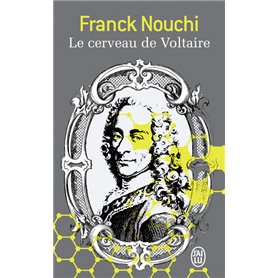 Le cerveau de Voltaire