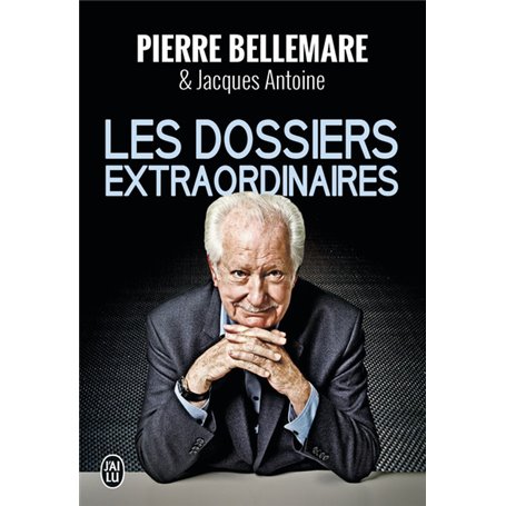 Les dossiers extraordinaires