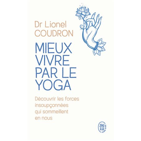 Mieux vivre par le yoga