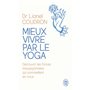 Mieux vivre par le yoga