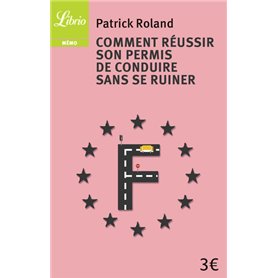 Comment réussir son permis de conduire sans se ruiner ?