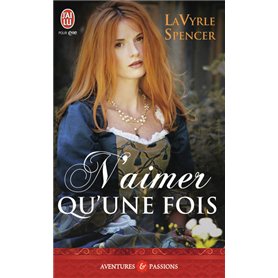 N'aimer qu'une fois