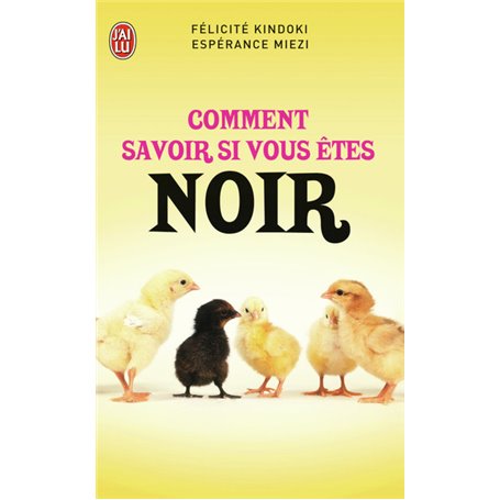 Comment savoir si vous êtes noir ?