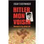 Hitler, mon voisin