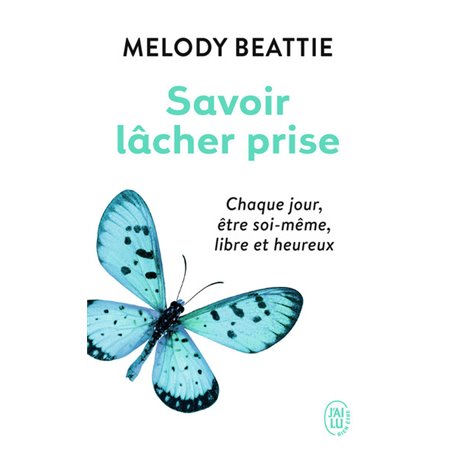 Savoir lâcher prise