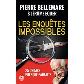 Les enquêtes impossibles