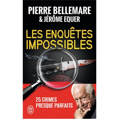 Les enquêtes impossibles