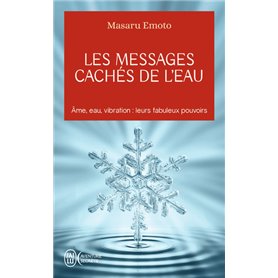 Les messages cachés de l'eau