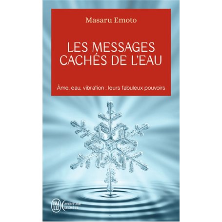 Les messages cachés de l'eau