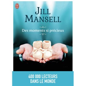 Des moments si précieux