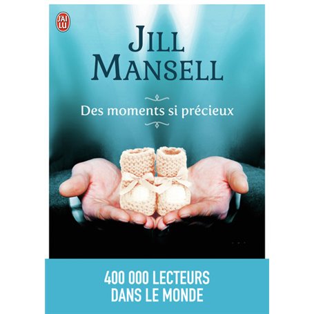 Des moments si précieux